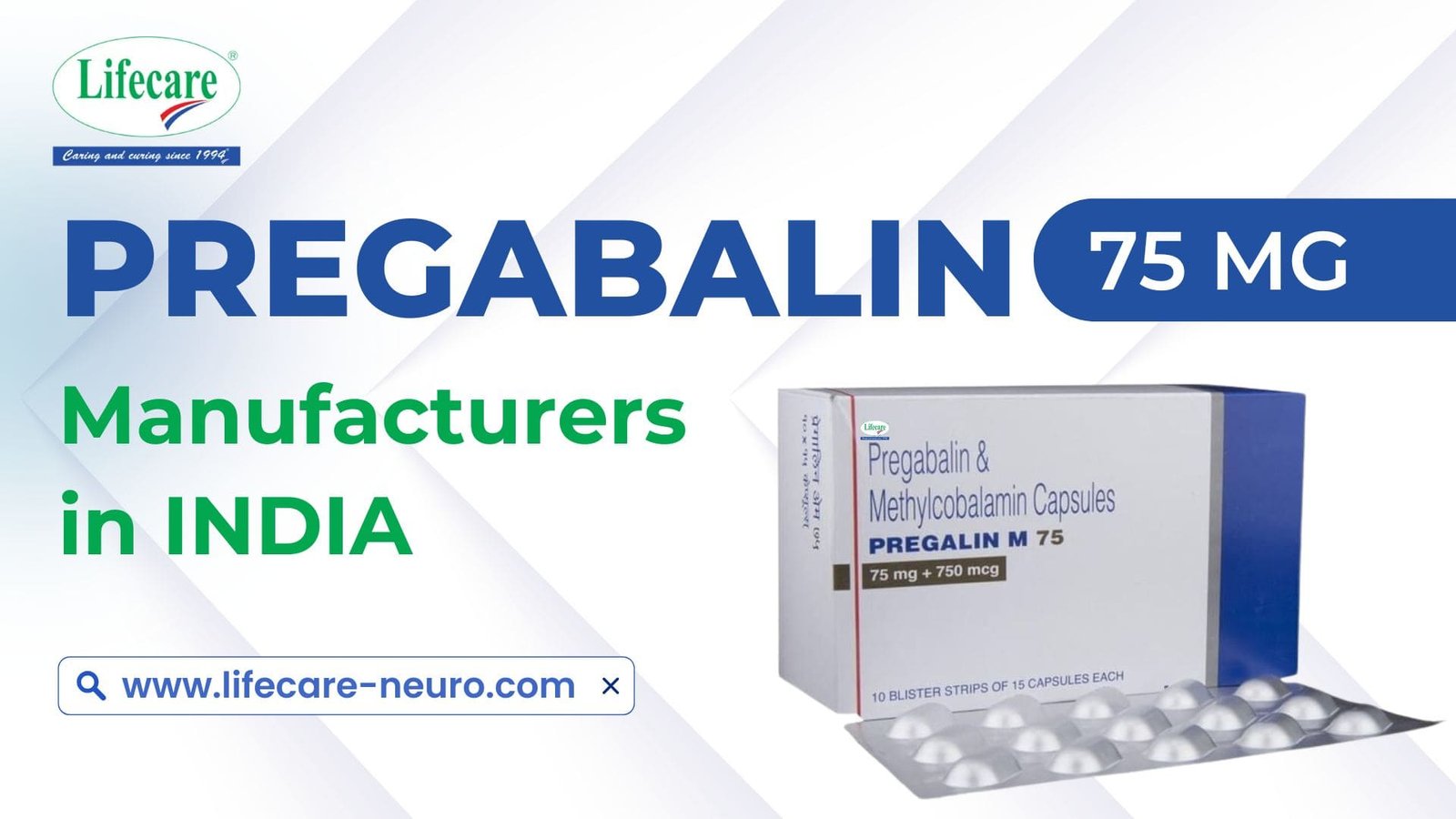 Pregabalin Tablets Manufacturers In India: Complete Information | Lifecare Neuro Products Limited